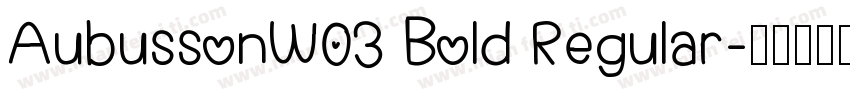 AubussonW03 Bold Regular字体转换